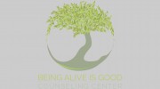 Being Alive Is Good